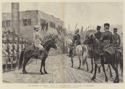 The Revolution in Roumelia, Arrival of Prince Alexander I of Bulgaria at Philippopolis by Richard Caton Woodville junior